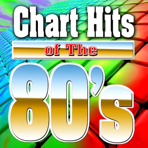 Chart Hits Of The 80's by Kelly Marie