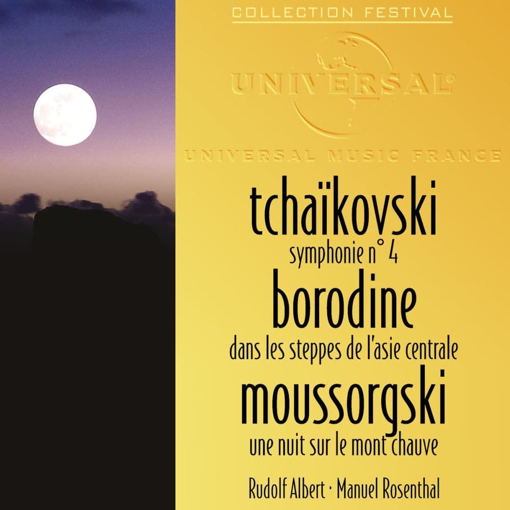 Tchaikovski: Symphonie 4-Borodine: Dans les steppes de l'Asie centrale-Moussorgski: Une nuit sur le mont chauve by Orchestre de l’Opéra national de Paris