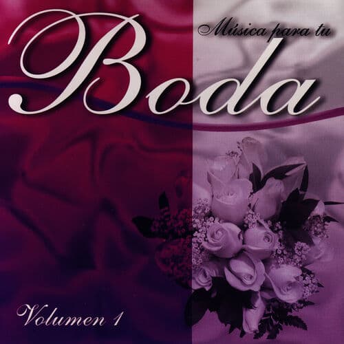 Musica Para Tu Boda; Volumen 1 by Johann Pachelbel