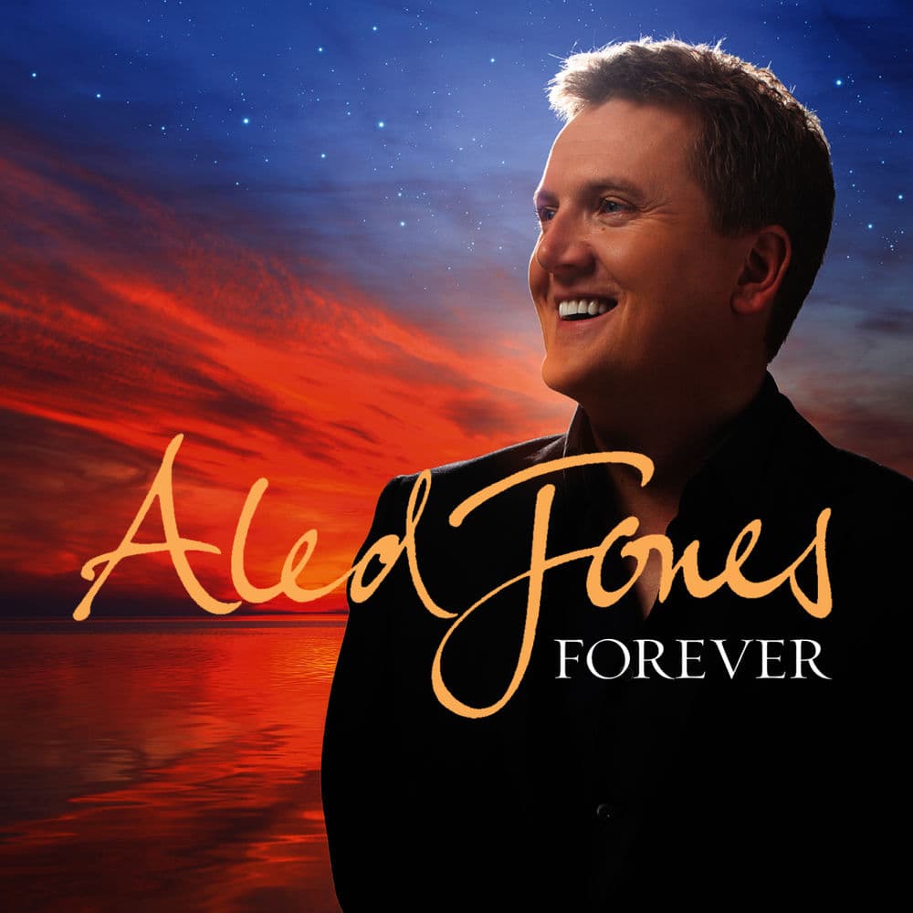 Forever by Aled Jones