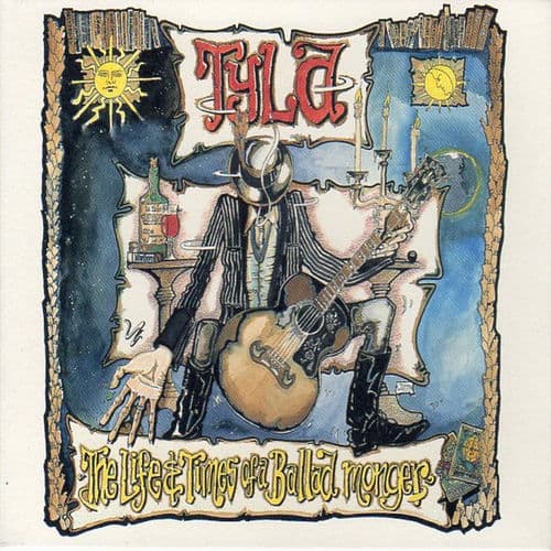 The Life & Times of a Ballad Monger by Tyla