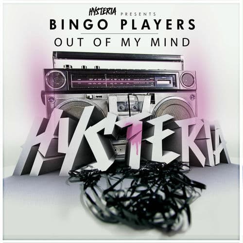 Out of My Mind by Bingo Players