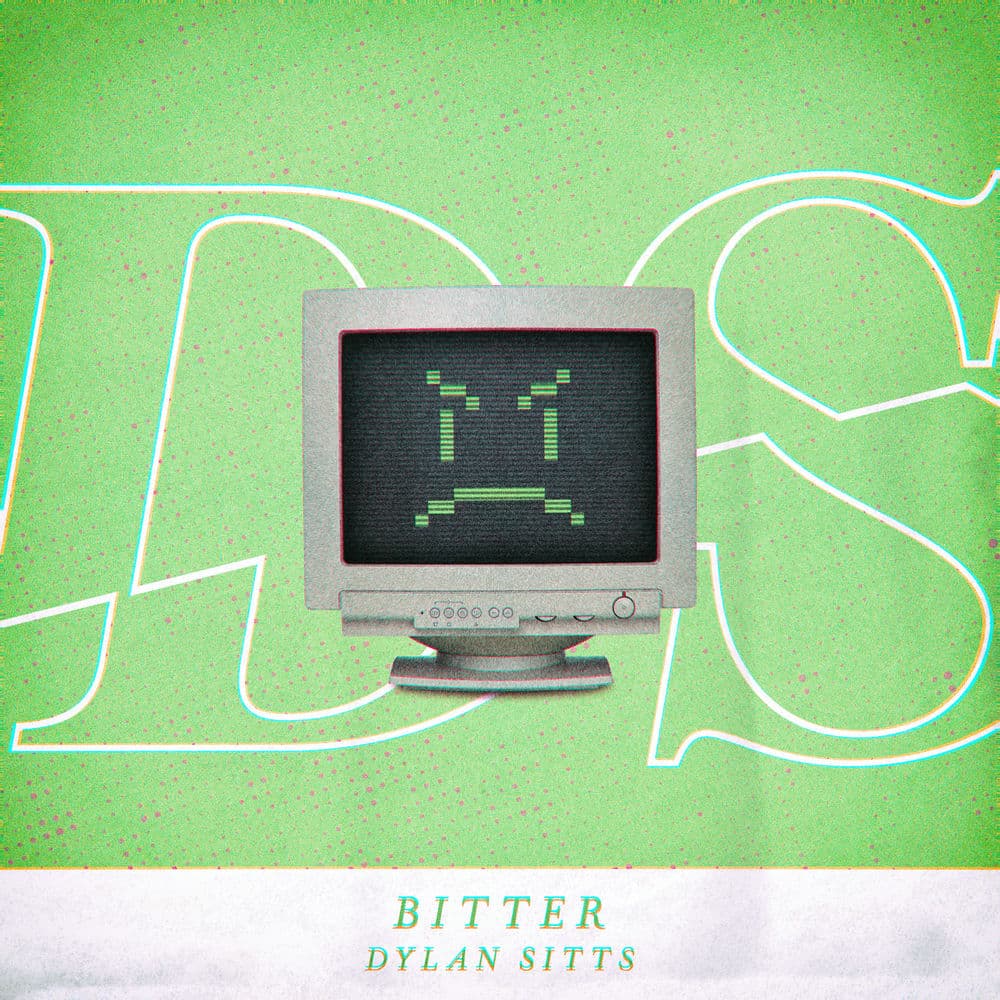 Bitter by Dylan Sitts