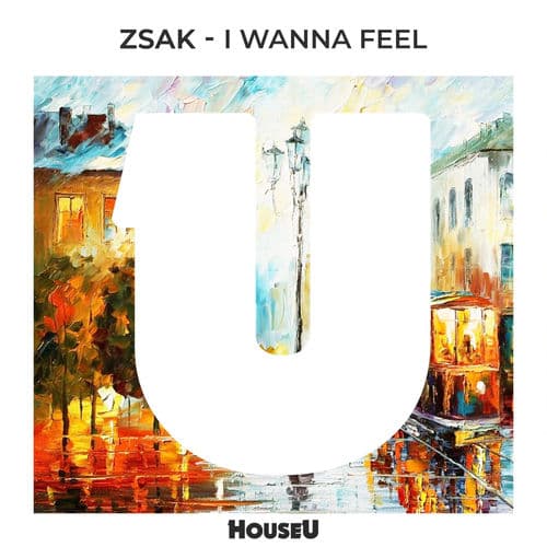 I Wanna Feel by Zsak