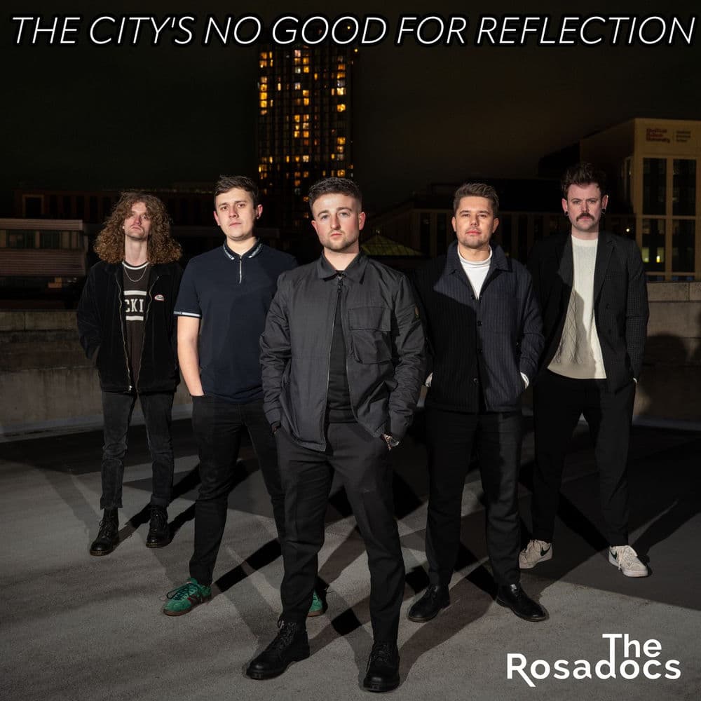 The City's No Good For Reflection by The Rosadocs