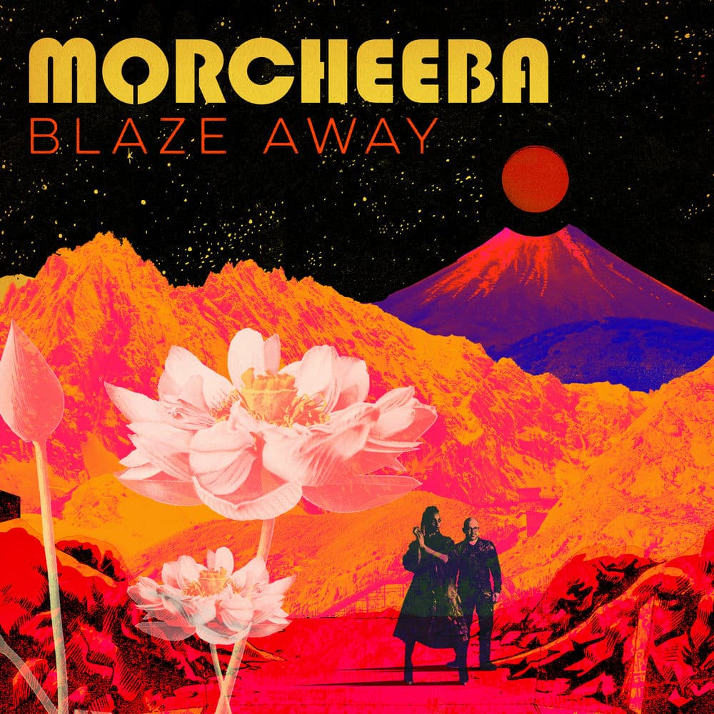 Blaze Away by Morcheeba