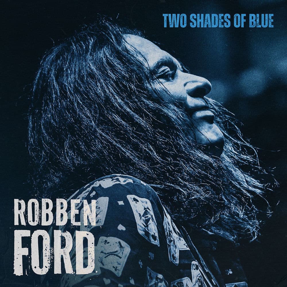 Two Shades Of Blue by Robben Ford