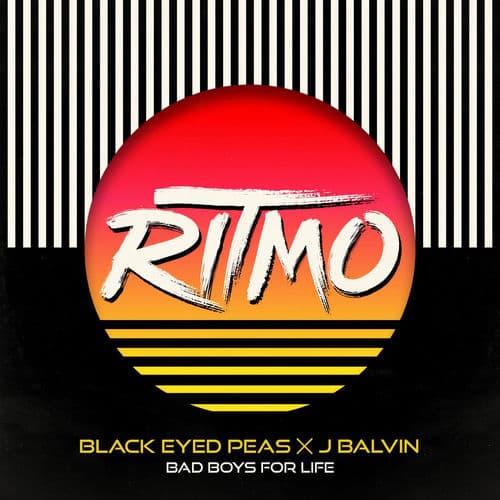 "Ritmo (Bad Boys for Life)" by Black Eyed Peas and J Balvin