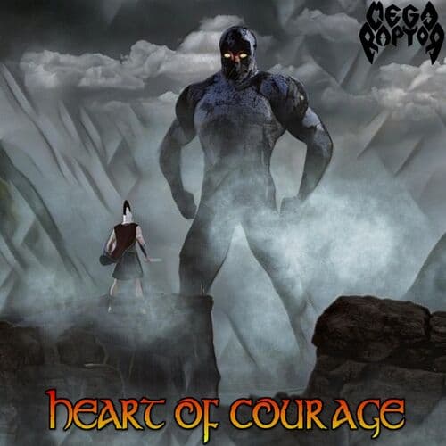 Heart of Courage by Megaraptor