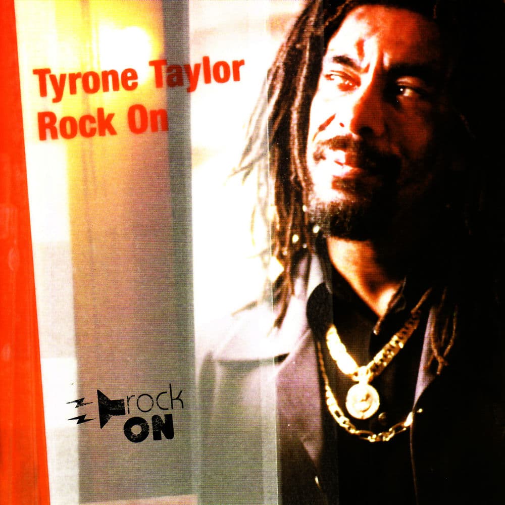 Rock On by Tyrone Taylor