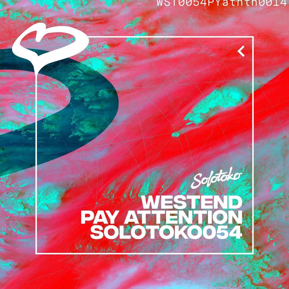 Pay Attention by Westend