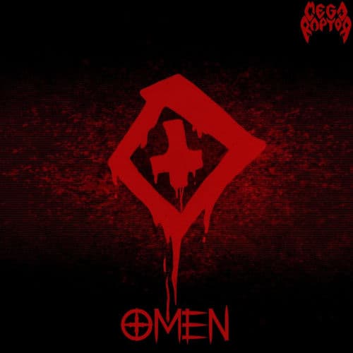 Omen by Megaraptor