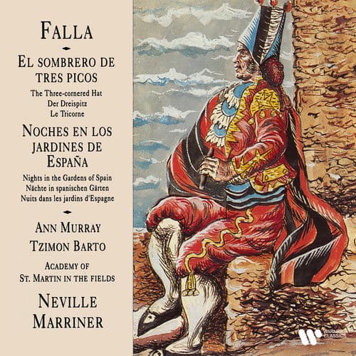 Falla: El sombrero de tres picos & Noches en los jardines de España by Academy of St Martin in the Fields