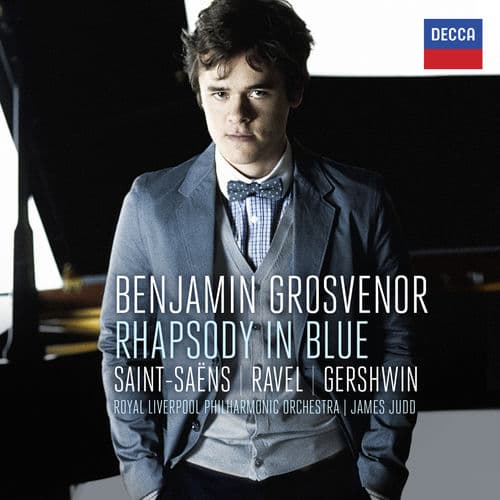 Rhapsody In Blue by Benjamin Grosvenor, Royal Liverpool Philharmonic Orchestra and James Judd