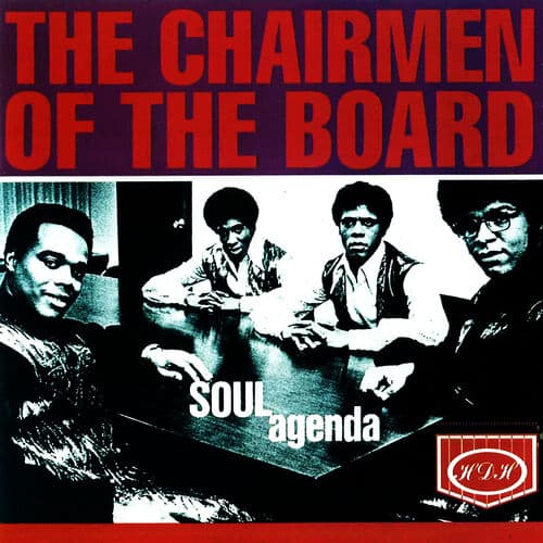 "Give Me Just a Little More Time" by Chairmen of the Board