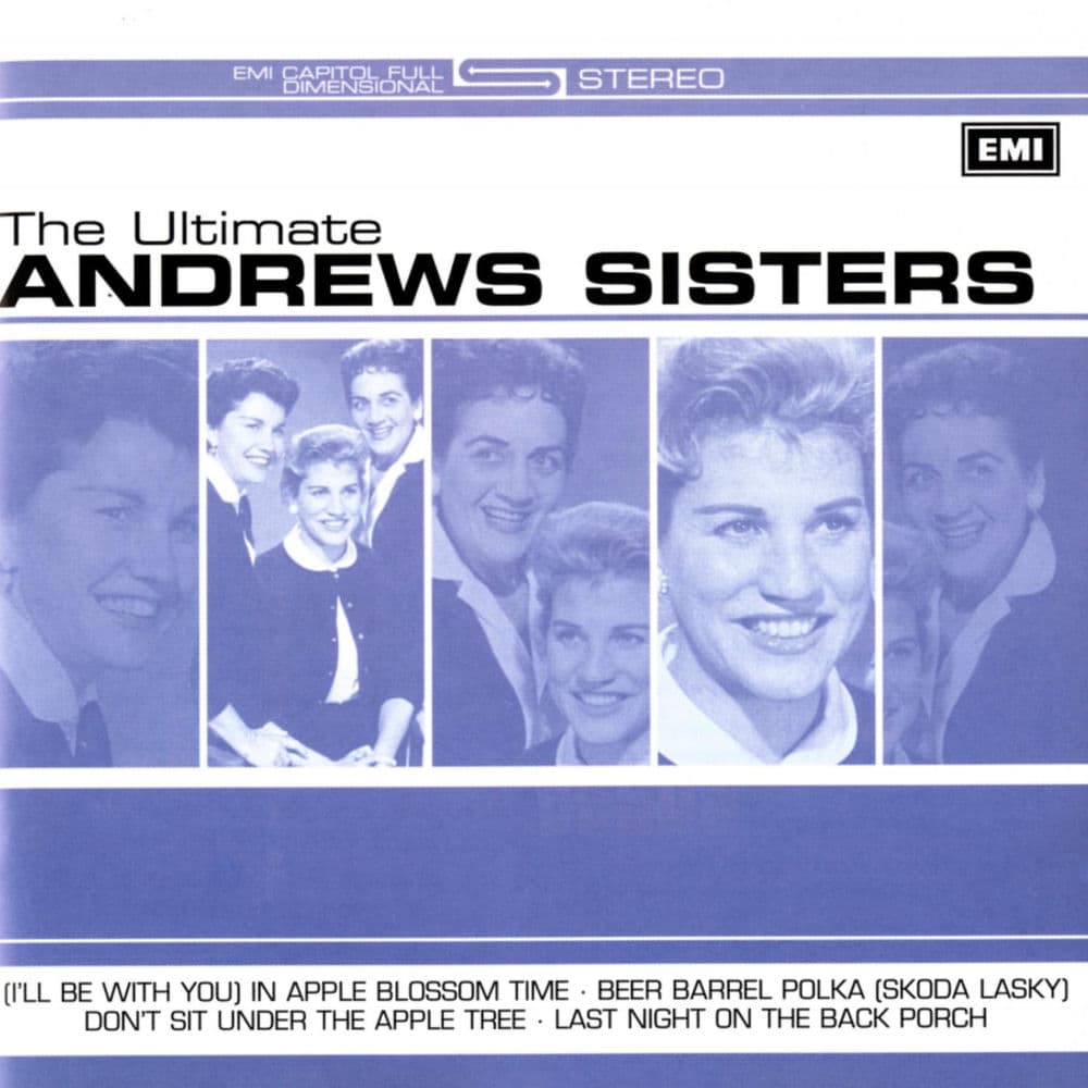 The Ultimate Andrews Sisters by The Andrews Sisters