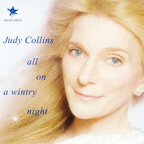 All on a Wintry Night by Judy Collins