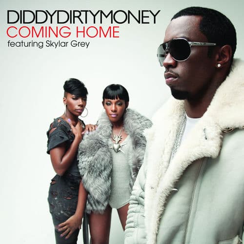 "Coming Home" by Diddy – Dirty Money featuring Skylar Grey