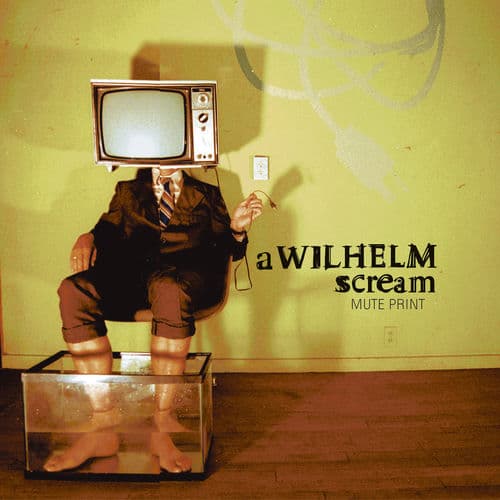 Mute Print by A Wilhelm Scream
