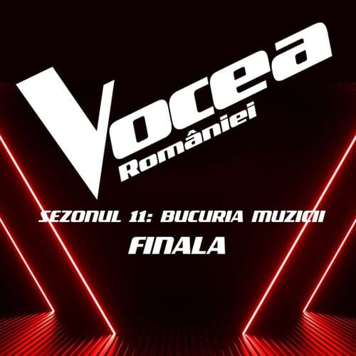 Vocea României: Finala (Sezonul 11 - Bucuria Muzicii) by Alexandra Căpitănescu