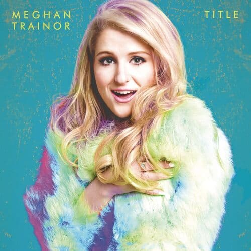 "Like I'm Gonna Lose You" by Meghan Trainor featuring John Legend