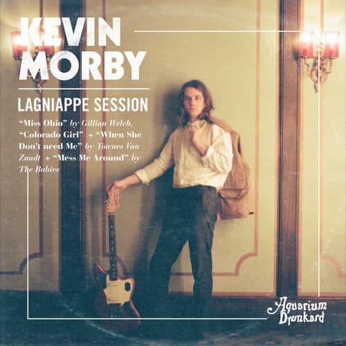 Aquarium Drunkard’s Lagniappe Session 2018 by Kevin Morby