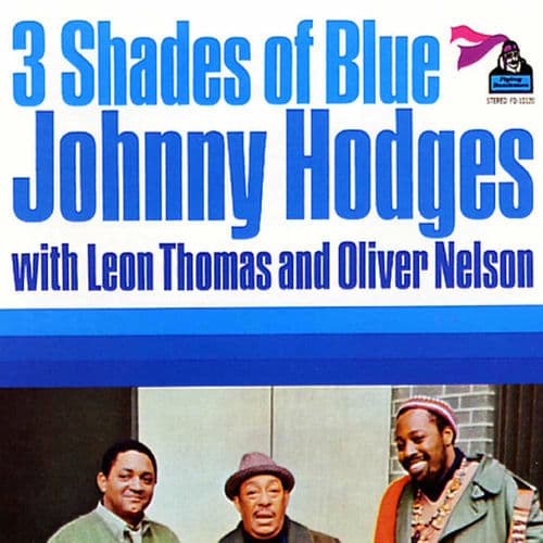 3 Shades of Blue by Oliver Nelson