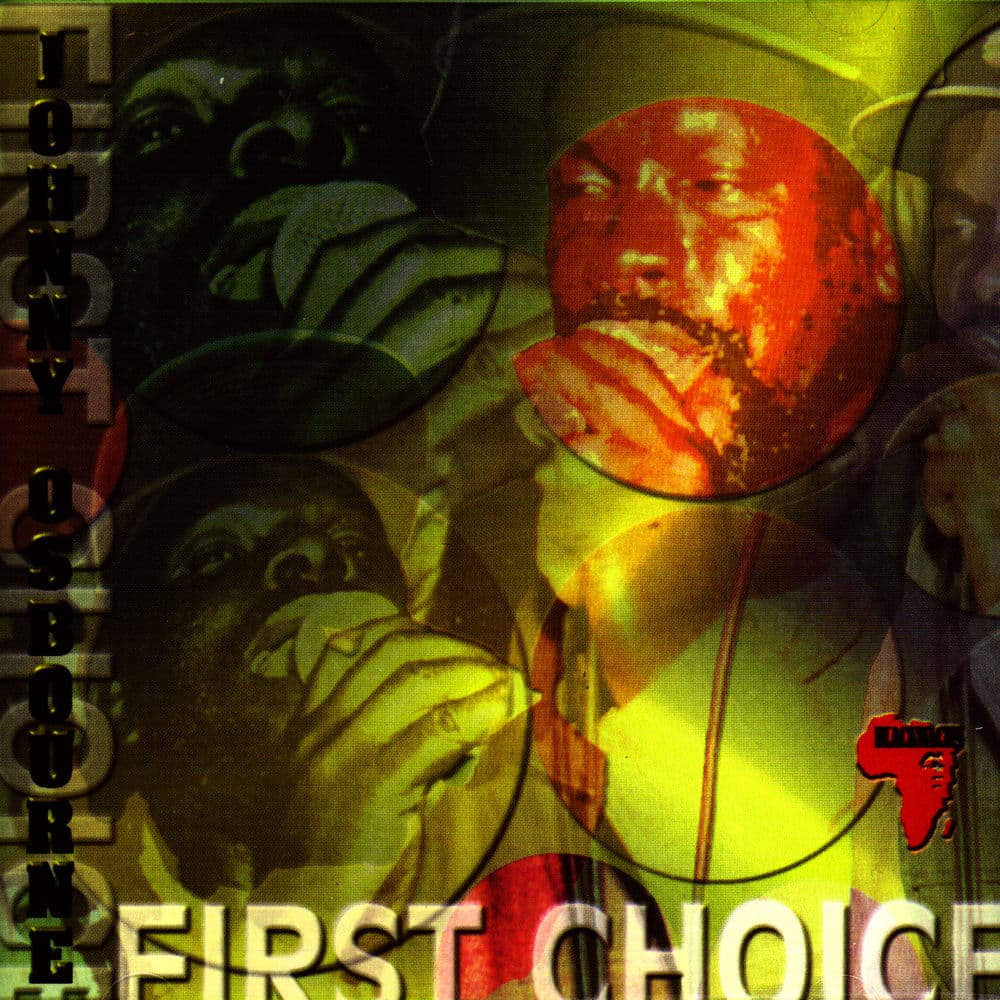 First Choice by Johnny Osbourne