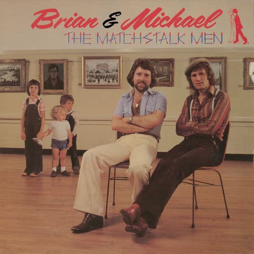 "Matchstalk Men and Matchstalk Cats and Dogs" by Brian and Michael