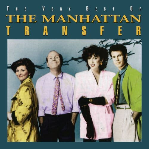 "The Boy from New York City" by The Manhattan Transfer