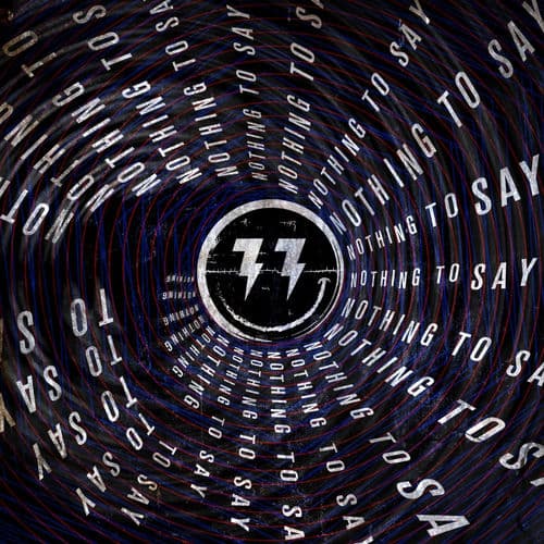 Nothing To Say by Bingo Players