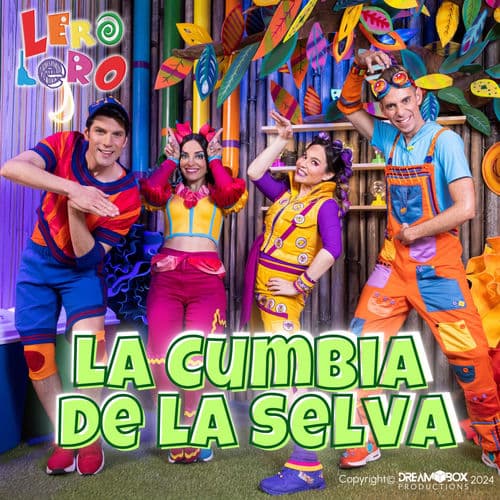 La Cumbia de la Selva by Lero Lero