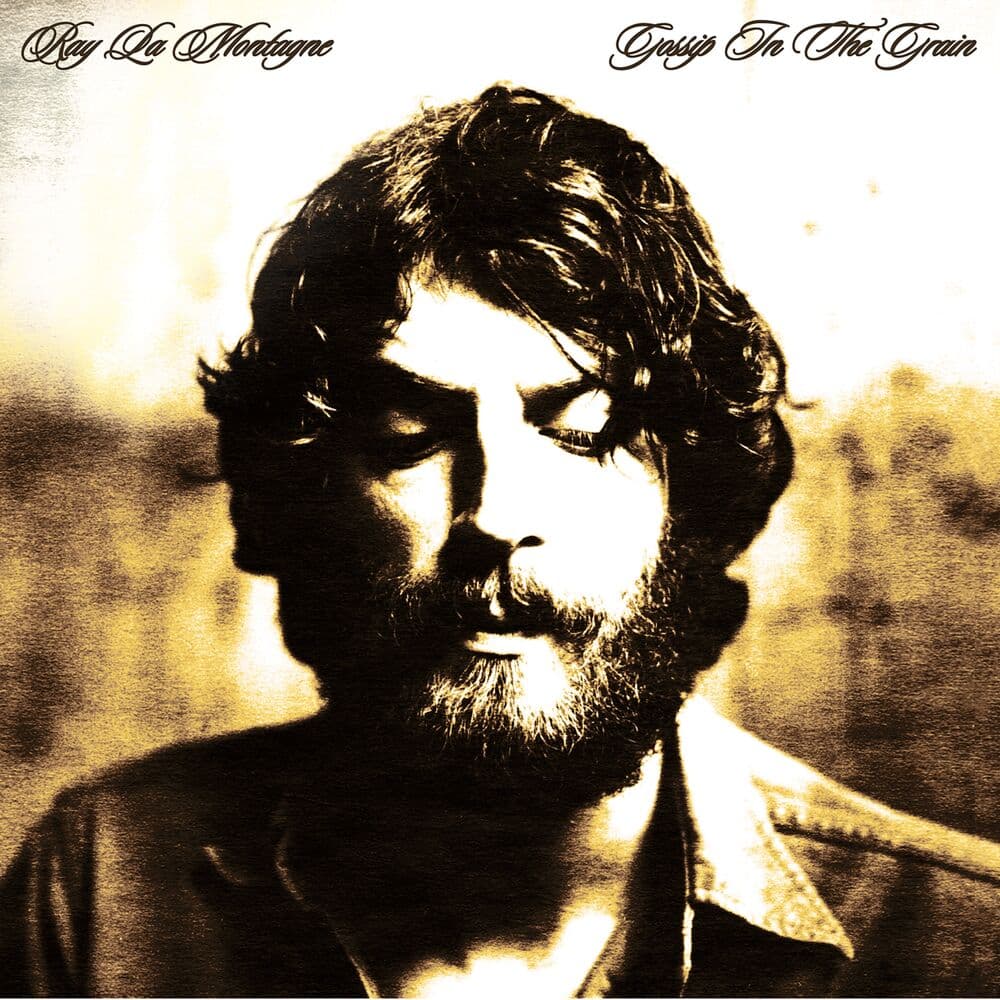 Gossip in the Grain by Ray LaMontagne