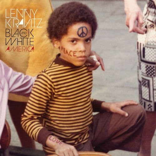 Black and White America by Lenny Kravitz