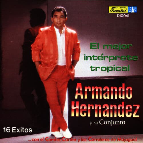 El Mejor Interprete Tropical by Armando Hernández