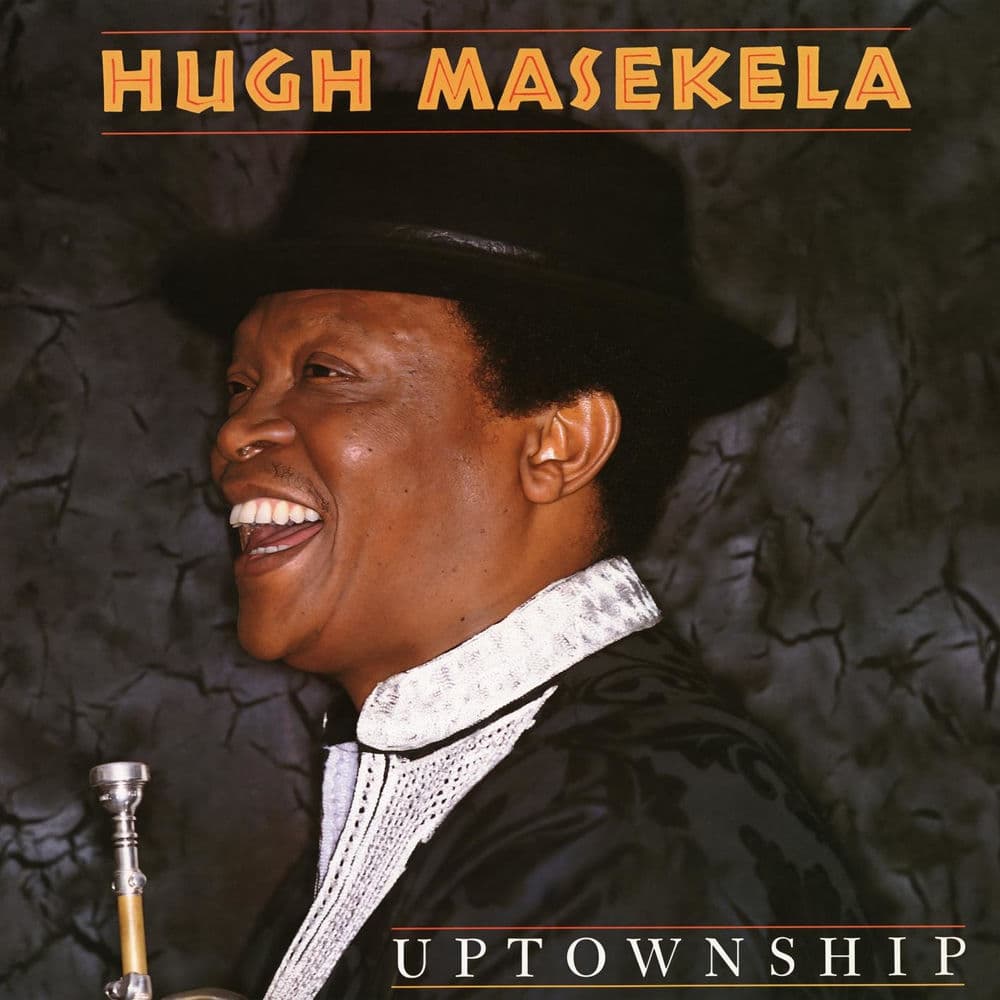 Uptownship by Hugh Masekela