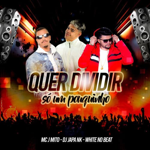 Quer dividir só um pouquinho by DJ Japa NK
