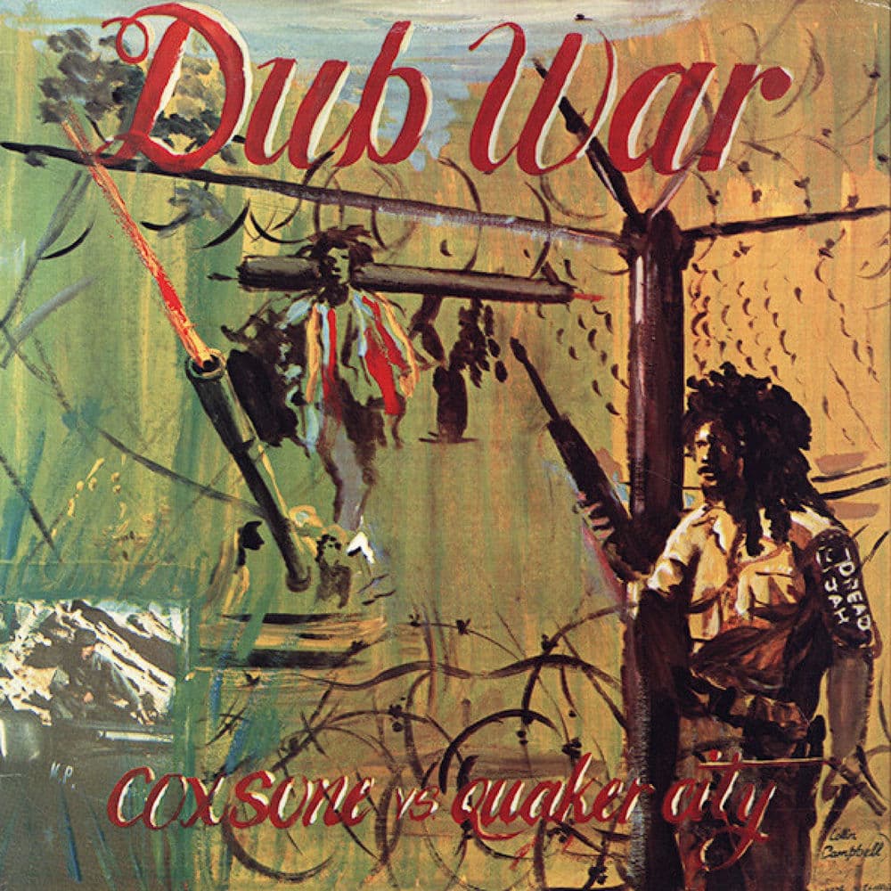 Dub War - Coxsone vs. Quaker City by Scientist