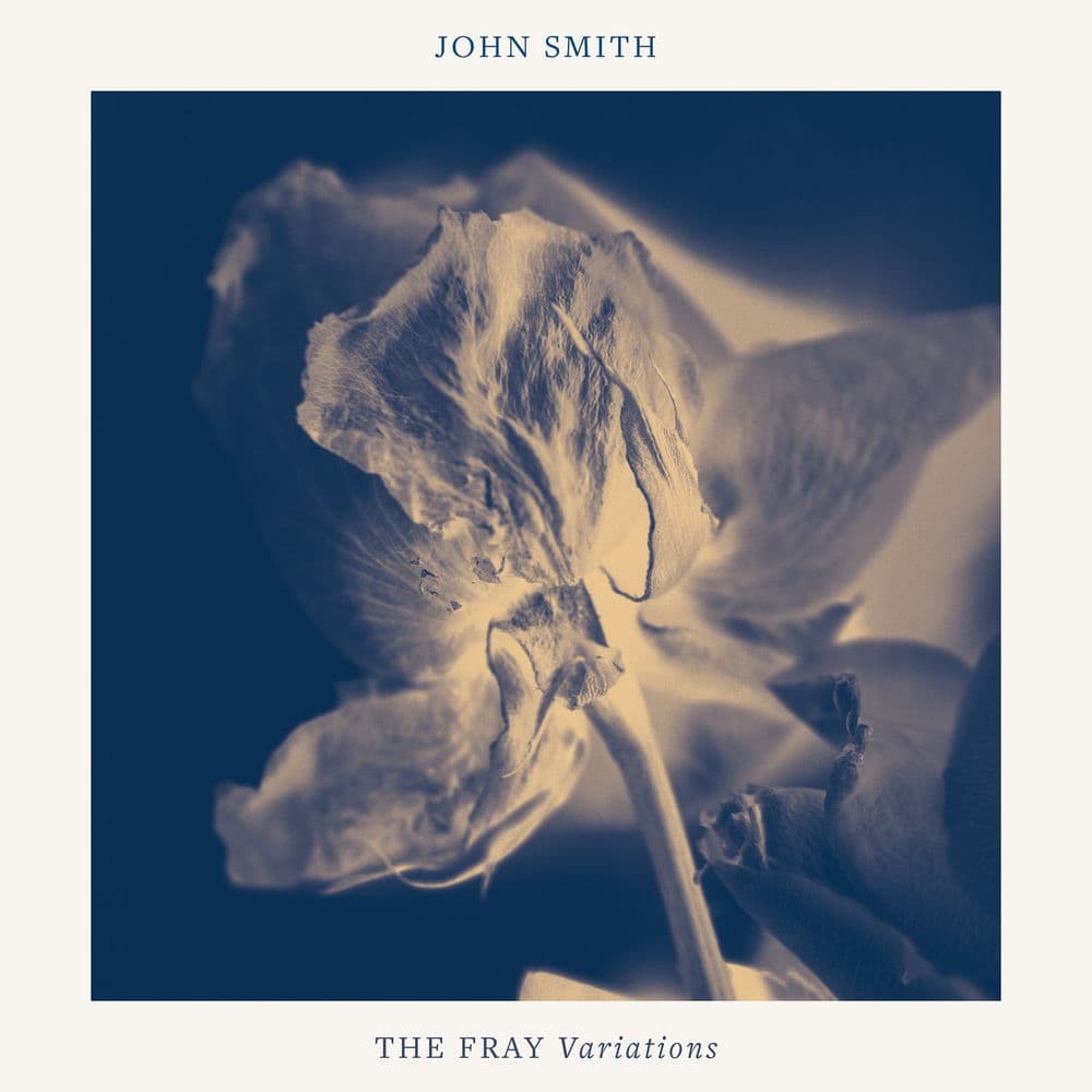 The Fray Variations by John Smith