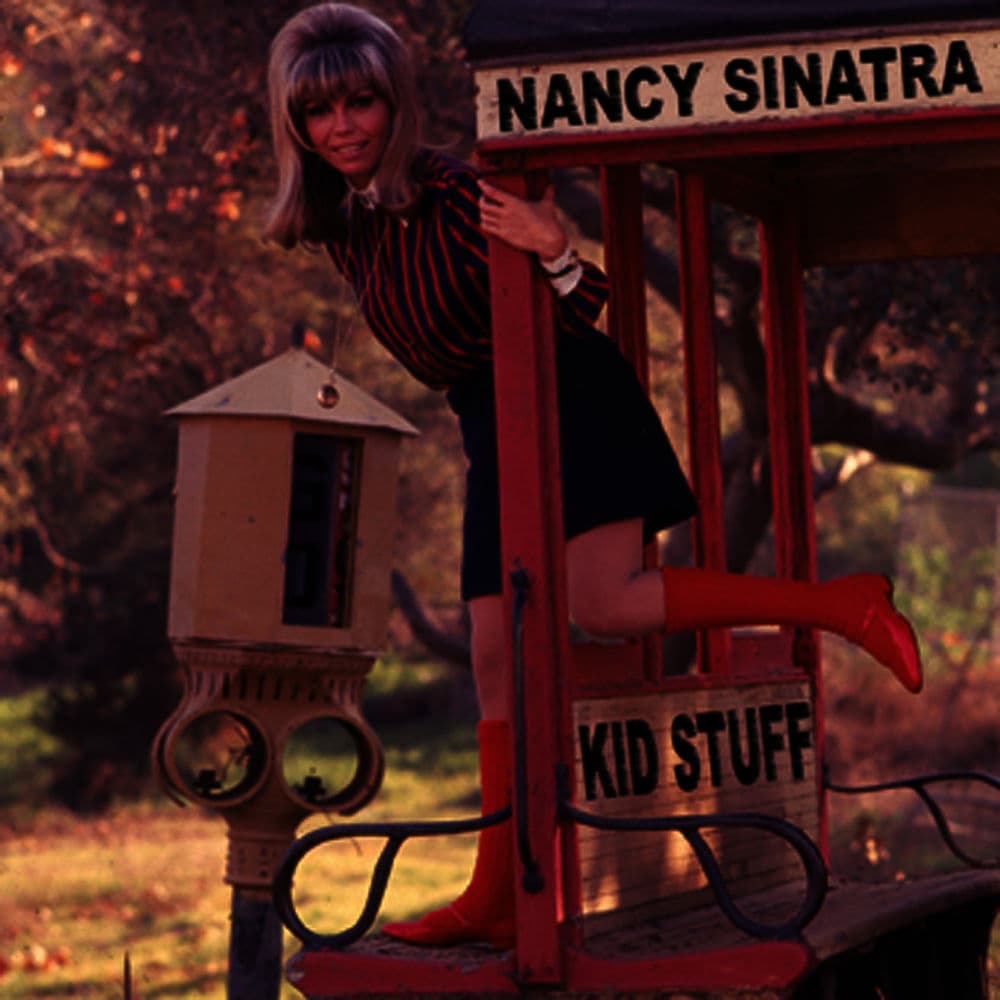 Kid Stuff by Nancy Sinatra