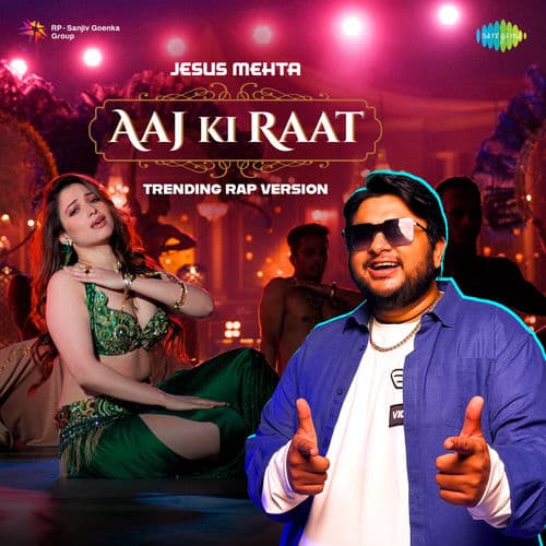 Aaj Ki Raat - Trending Rap Version by Madhubanti Bagchi