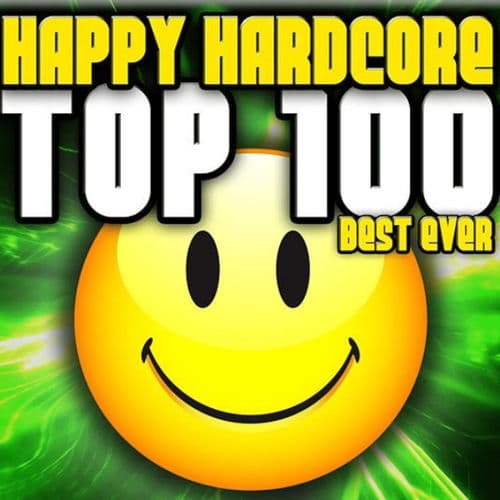 happy hardcore top 100 by 2 Brothers on the 4th Floor