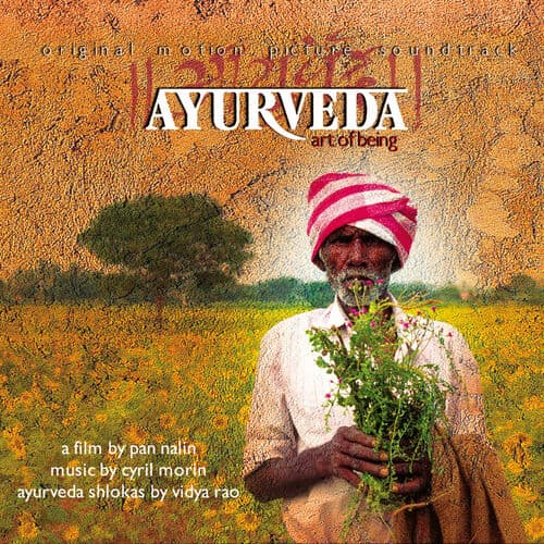 Ayurveda, Art of Being by Cyril Morin