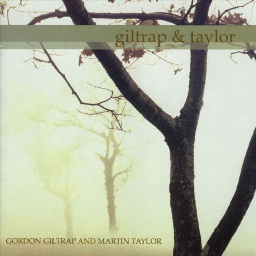 Giltrap & Taylor by Martin Taylor