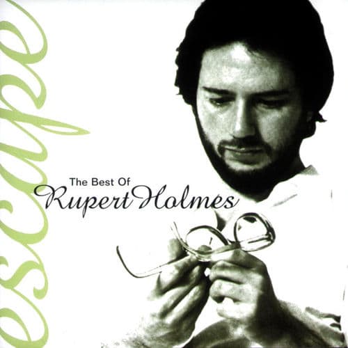 Escape (The Pina Colada Song) - Single Version by Rupert Holmes