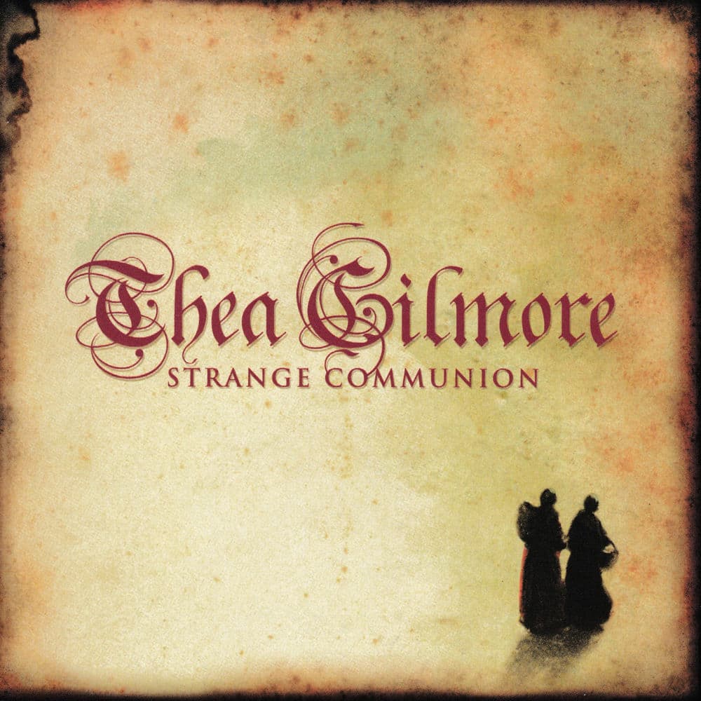 Strange Communion by Thea Gilmore