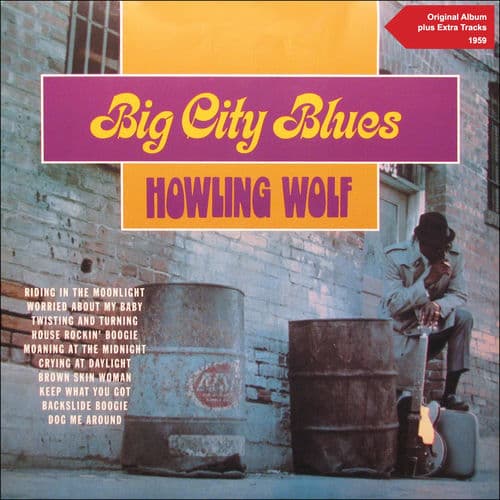 Big City Blues by Howlin’ Wolf