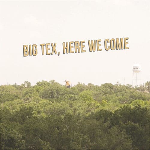 Big Tex, Here We Come by Hayden Pedigo