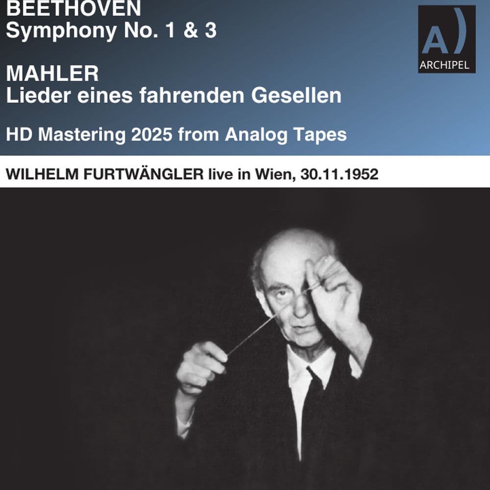 Furtwängler in Vienna Beethoven / Mahler complete concerto 30.11.1952 (Live) by Dietrich Fischer‐Dieskau