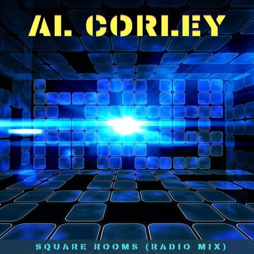 Square Rooms (Radio Mix) by Al Corley